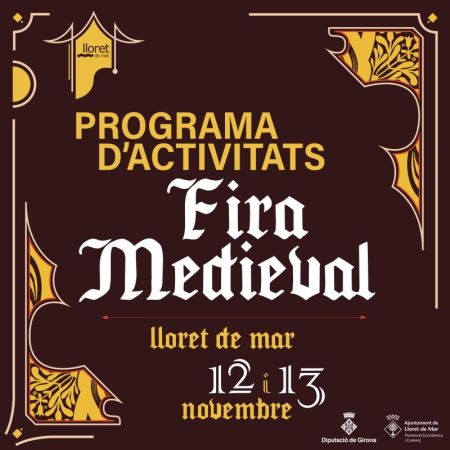XXI Средневековая ярмарка в Ллорет де Мар, 12 - 13 ноября 2022 / XXI Fira Medieval, Lloret de Mar, 12 - 13 novembre