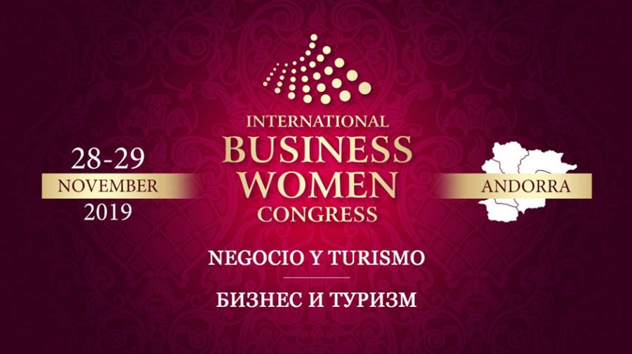 Международный конгресс женщин-предпринимателей «Бизнес и туризм в Андорре»